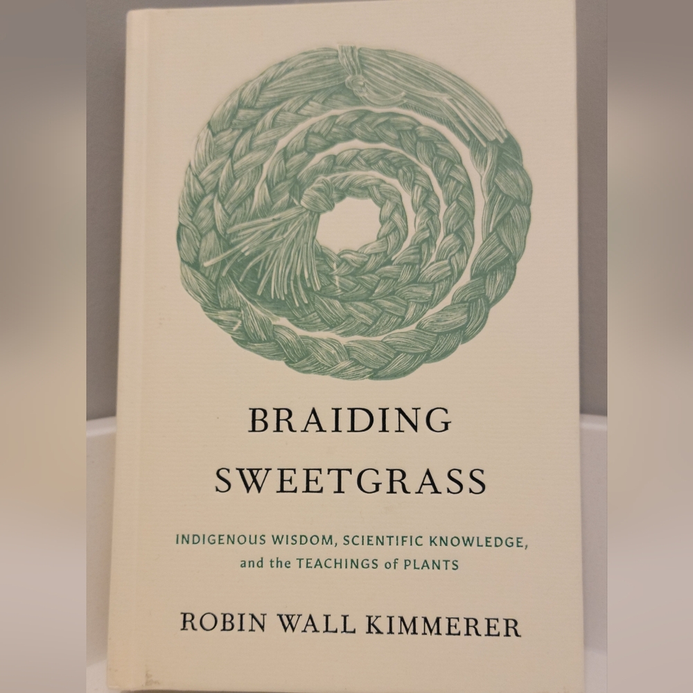 'Braiding Sweetgrass' Book - Robin Wall Kimmerer